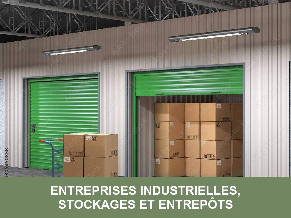 Entreprises industrielles, stockages et entrepôts
